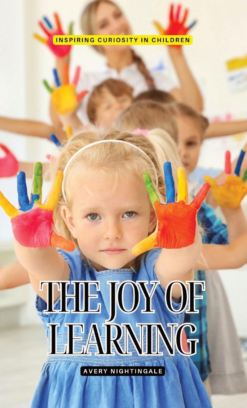 Knjiga The Joy of Learning Avery Nightingale