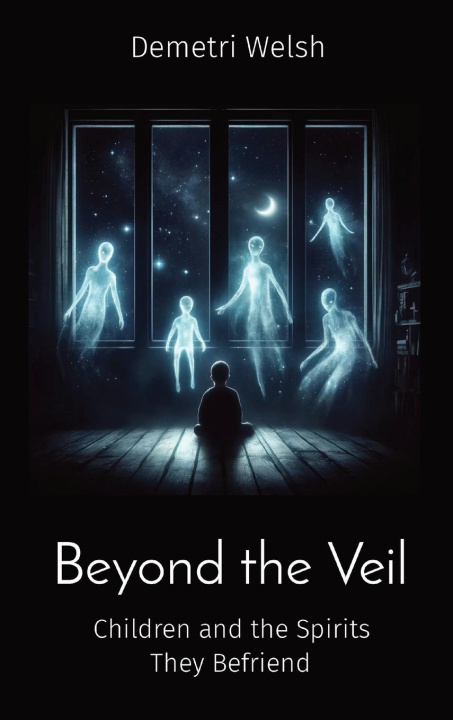 Knjiga Beyond the Veil Demetri Welsh
