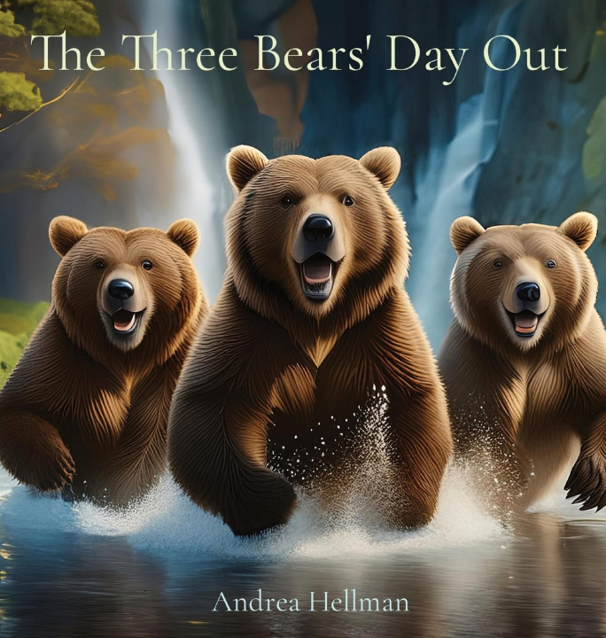Carte The Three Bears' Day Out Andrea B. Hellman