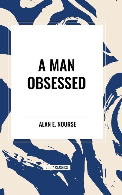 Knjiga A Man Obsessed Nourse
