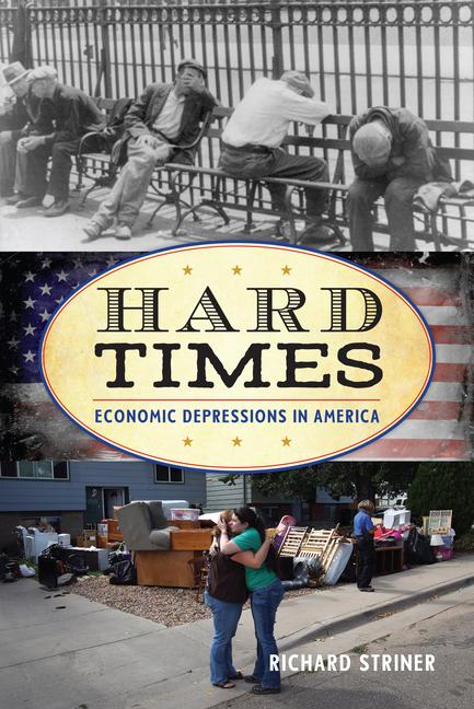 Kniha Hard Times Richard Striner