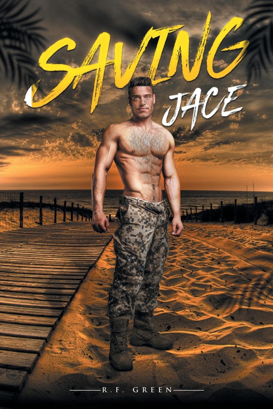 Knjiga Saving Jace R. F. Green