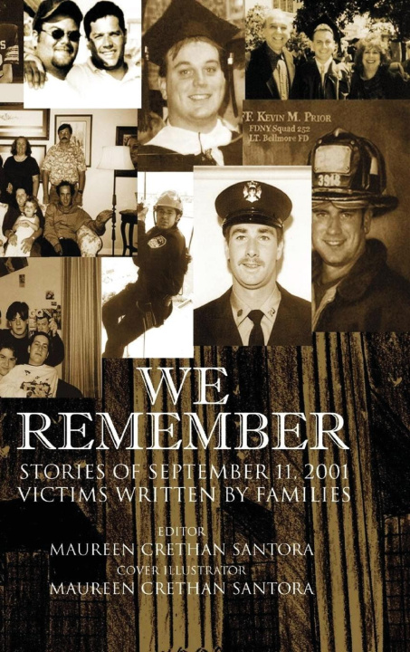 Livre We Remember Maureen Crethan Santora