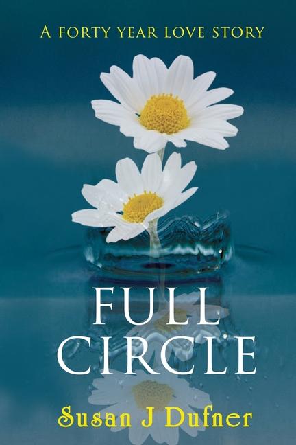 Knjiga Full Circle Susan J Dufner