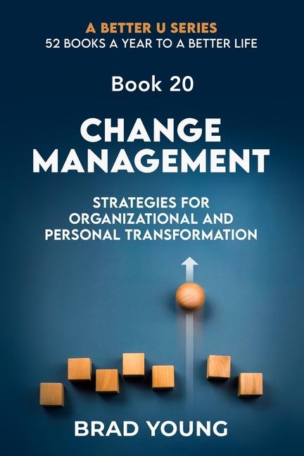 Knjiga Change Management Brad Young