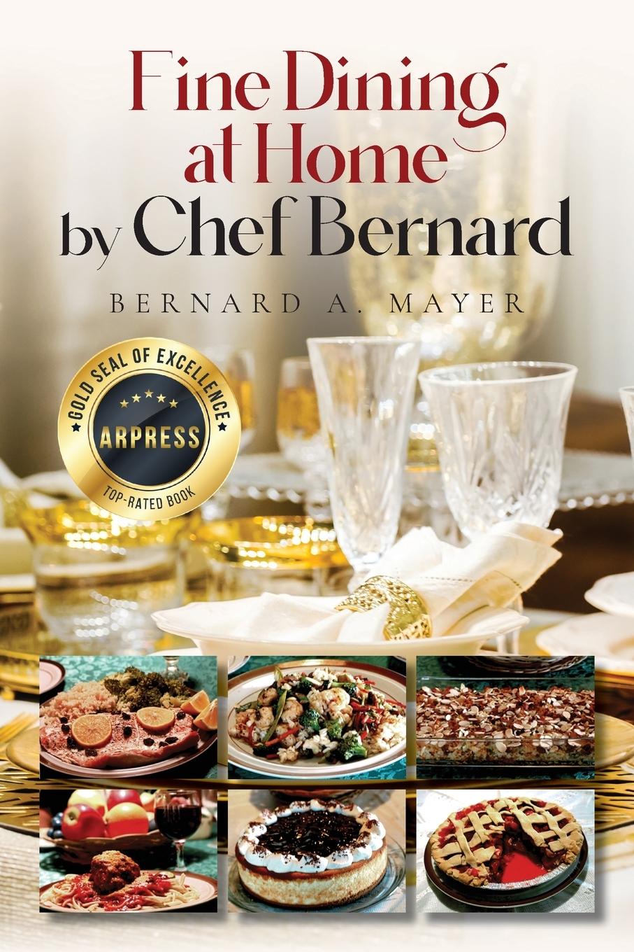 Livre Fine Dining at Home by Chef Bernard 