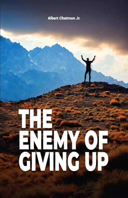 Knjiga The Enemy Of Giving Up 