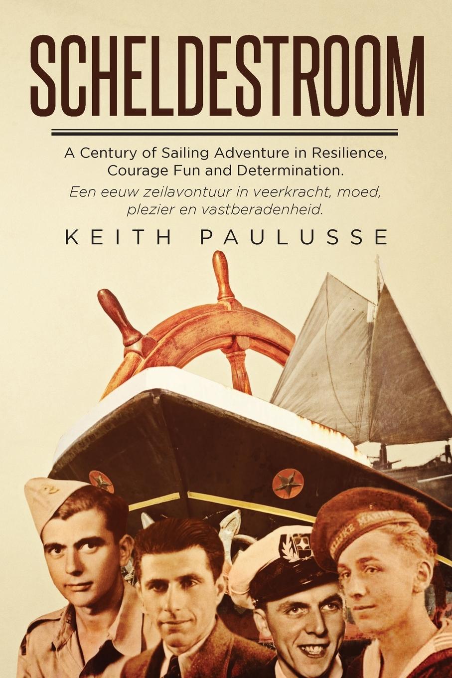 Kniha Scheldestroom Keith Paulusse