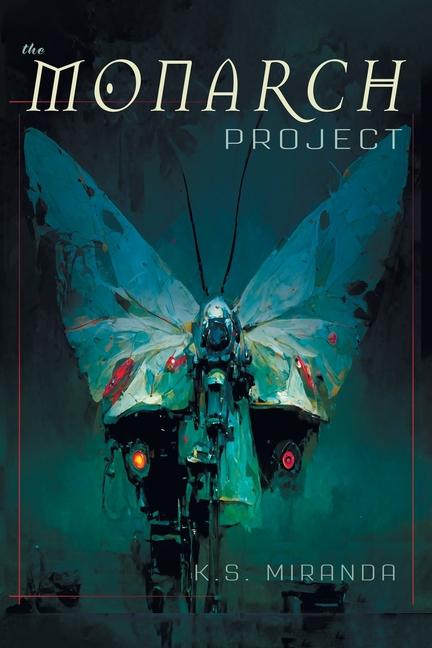 Knjiga The Monarch Project S. Miranda