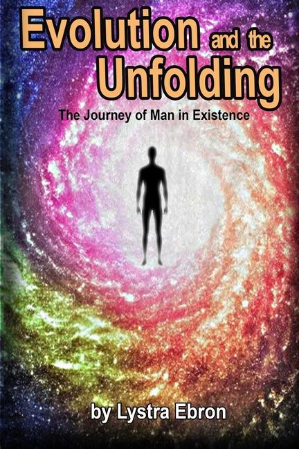 Knjiga Evolution and the Unfolding Lystra Ebron