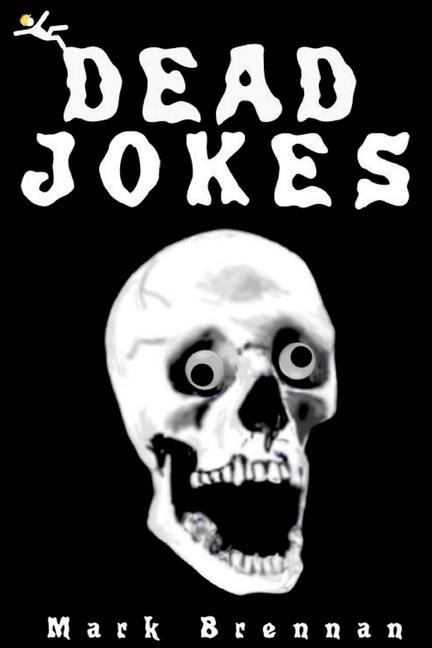 Livro Dead Jokes Mark Brennan