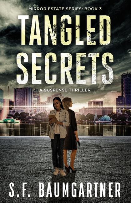 Knjiga Tangled Secrets S.F. Baumgartner