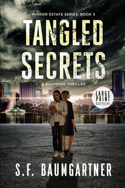 Knjiga Tangled Secrets S.F. Baumgartner