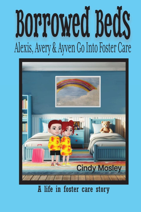 Knjiga Borrowed Beds Cindy Mosley