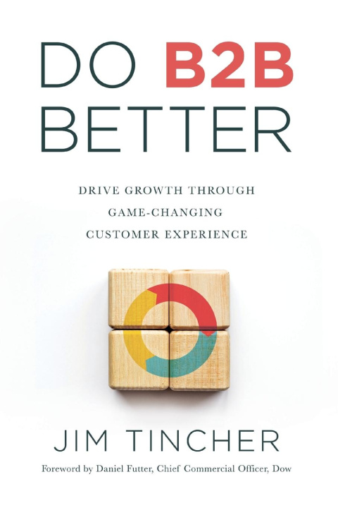 Knjiga Do B2B Better Jim Tincher