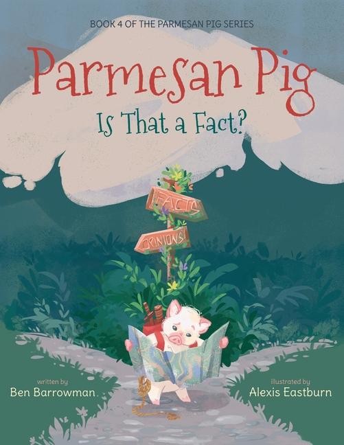 Kniha Parmesan Pig Alexis Eastburn