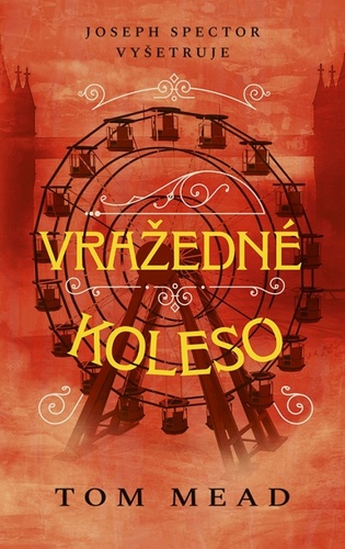 Book Vražedné koleso Tom Mead