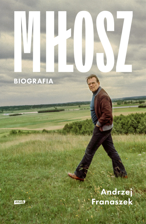 Knjiga Miłosz. Biografia 