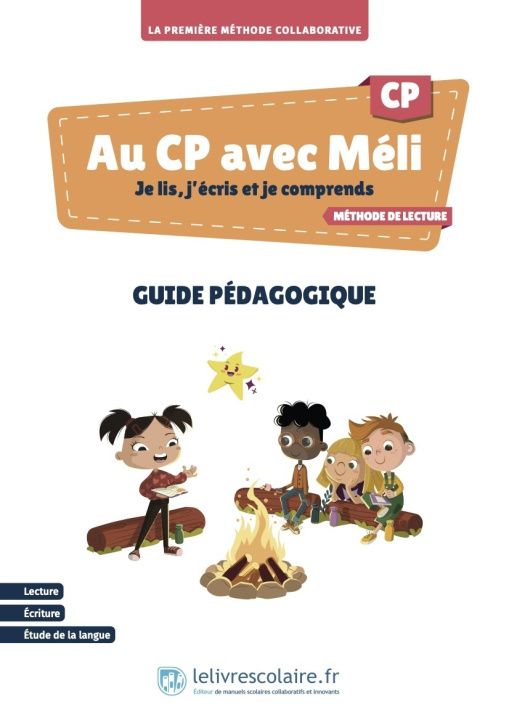 Knjiga Au CP avec Méli - Je lis, j’écris et je comprends - guide pédagogique LELIVRESCOLAIRE.FR