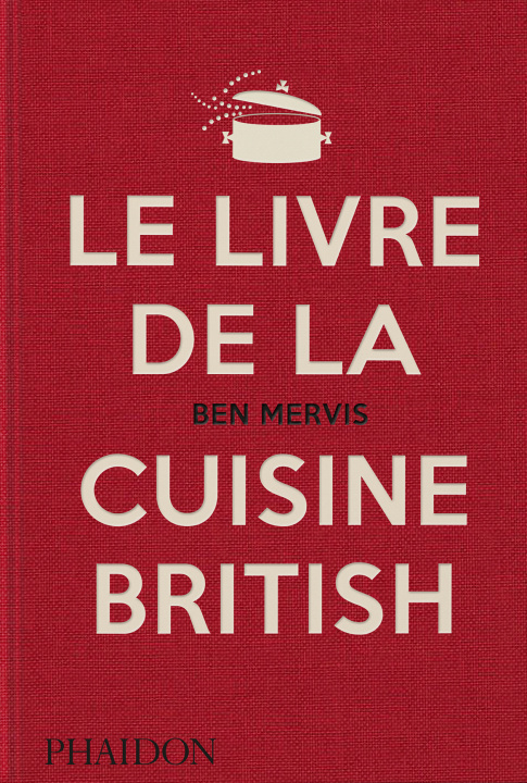 Kniha Le livre de la cuisine British Mervis