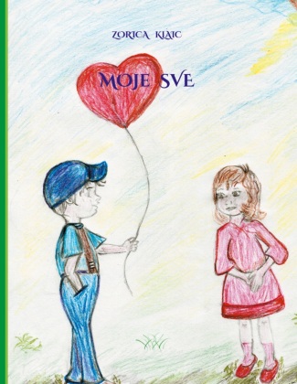 Knjiga MOJE SVE Zorica Klaic