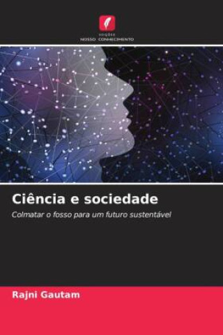 Knjiga Ciência e sociedade Rajni Gautam
