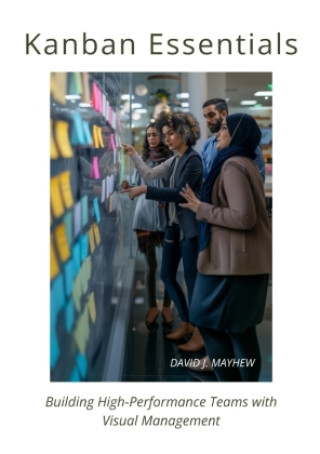Knjiga Kanban Essentials David J. Mayhew