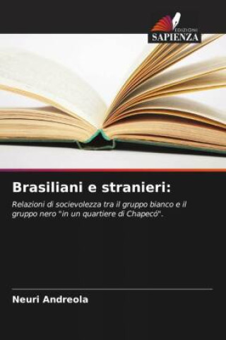 Knjiga Brasiliani e stranieri: Neuri Andreola