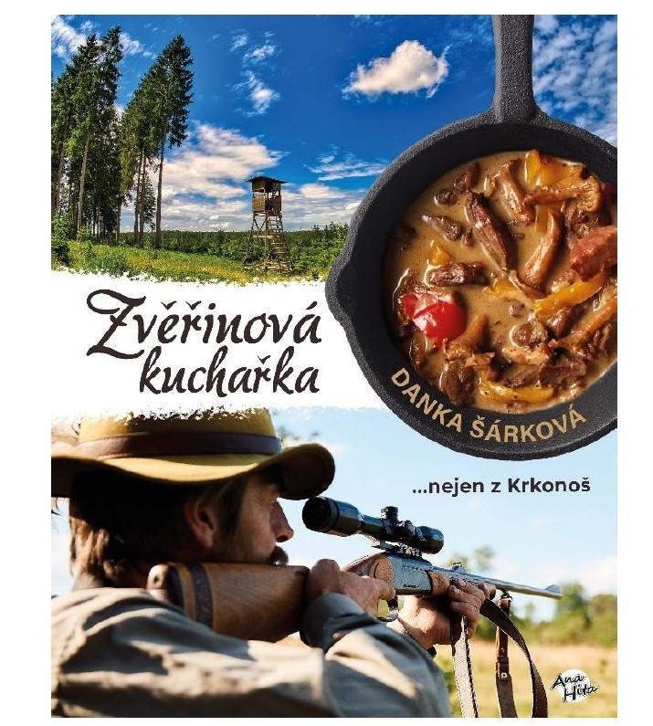Kniha Zvěřinová kuchařka Danka Šárková