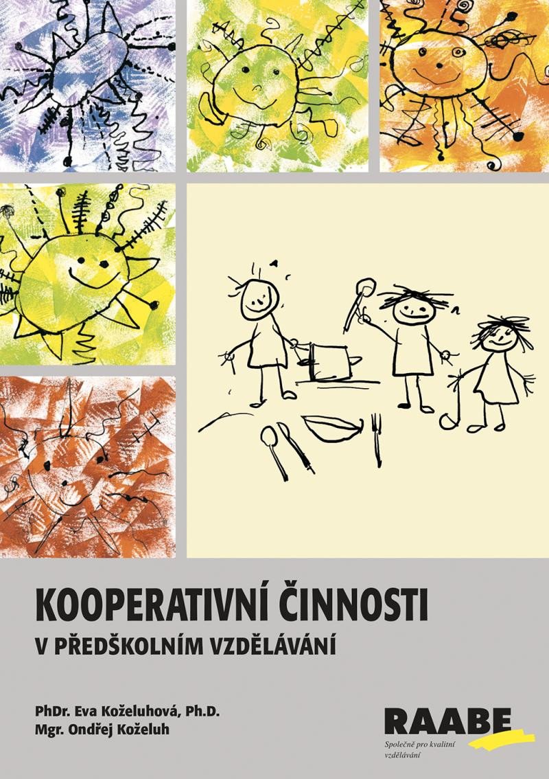 Książka Kooperativní činnosti v předškolním vzdělávání Eva Koželuhová