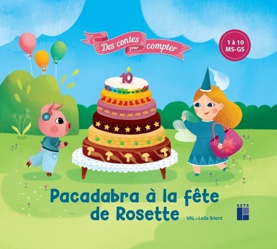Knjiga Pacadabra à la fête de Rosette de 1 à 10 - MS-GS VAL