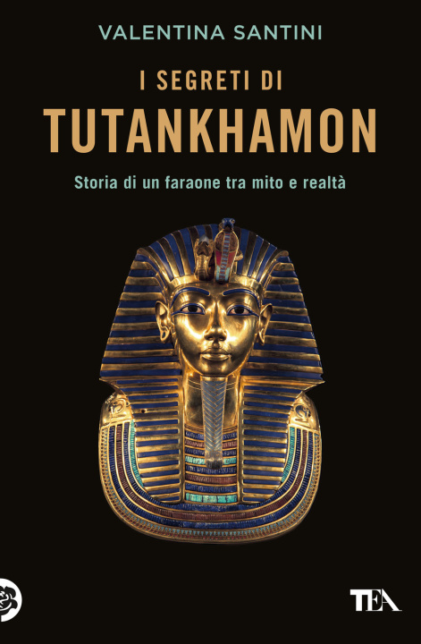 Kniha segreti di Tutankhamon Valentina Santini