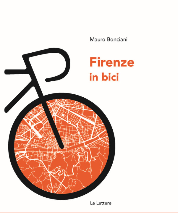Knjiga Firenze in bici Mauro Bonciani
