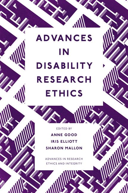 Knjiga Advances in Disability Research Ethics Anne Good