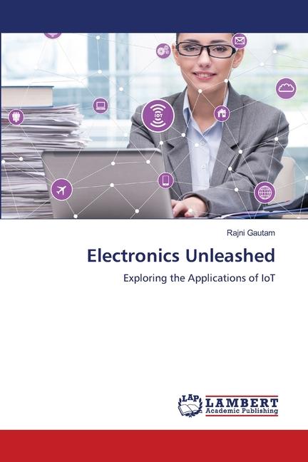 Knjiga Electronics Unleashed Rajni Gautam
