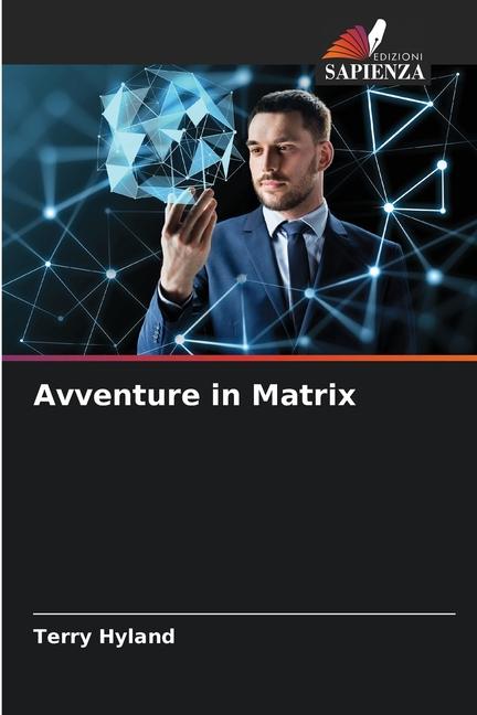 Knjiga Avventure in Matrix Terry Hyland