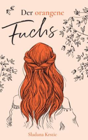 Knjiga Der orangene Fuchs Sladana Krstic