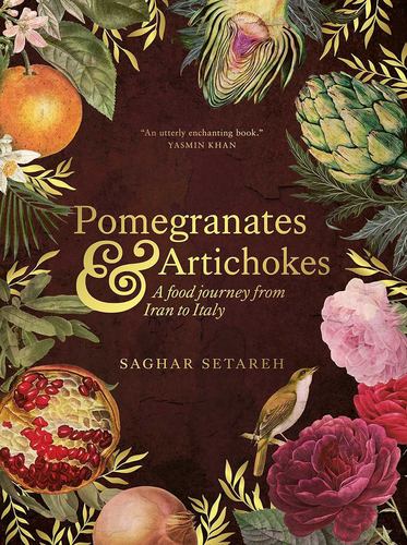 Buch POMEGRANATES & ARTICHOKES SETAREH SAGHAR