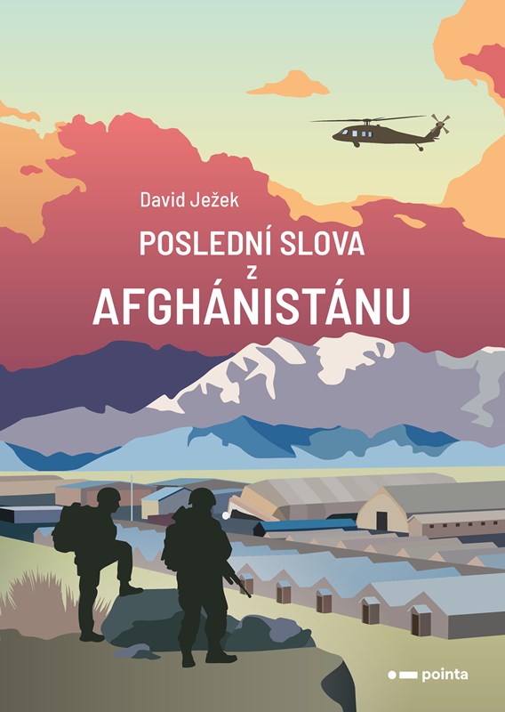 Knjiga Poslední slova z Afghánistánu David Ježek