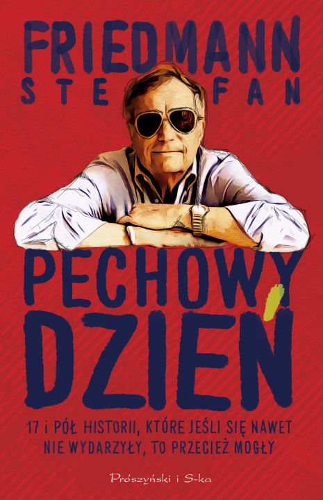 Kniha Pechowy dzień Friedmann Stefan