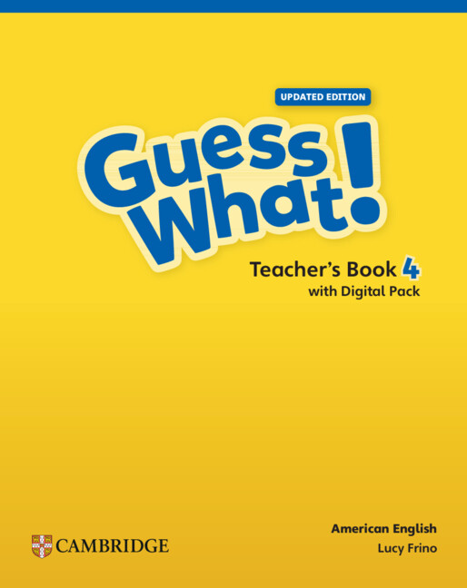 Kniha Guess What! American English Level 4 Teacher's Book with Teacher's Digital Pack Updated Lucy Frino