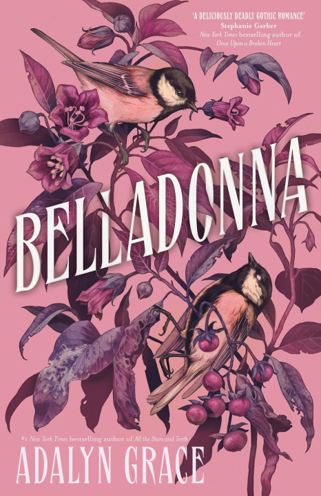 Könyv Belladonna: Hodderscape Vault Adalyn Grace