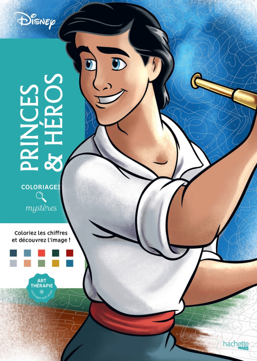 Kniha Coloriages mystères Disney - Princes et Héros 