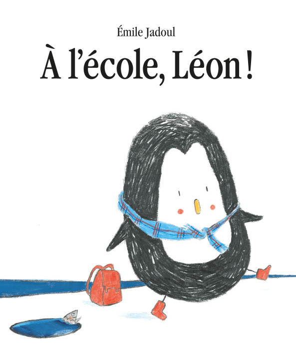 Kniha A l'école, Léon ! Jadoul Emile