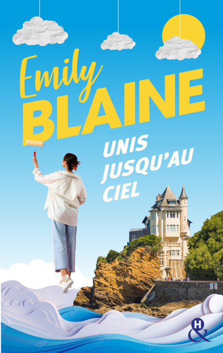 Knjiga Unis jusqu'au ciel Emily Blaine