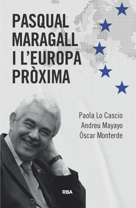 Kniha PASQUAL MARAGALL I L'EUROPA PROXIMA LOCASCIO