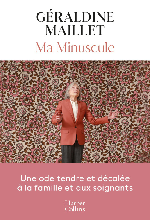 Knjiga Ma Minuscule Géraldine Maillet