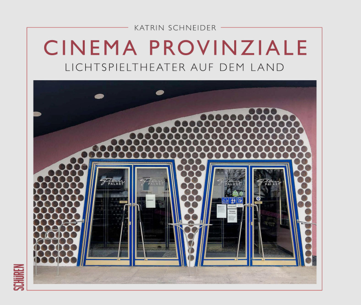 Knjiga Cinema Provinciale Katrin Schneider