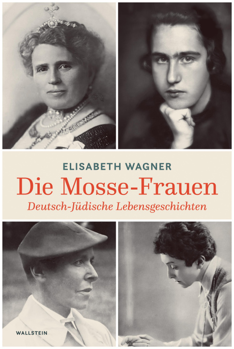 Kniha Die Mosse-Frauen Elisabeth Wagner