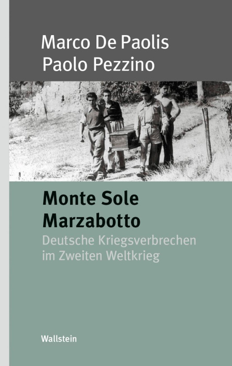 Boek Monte Solo Marzabotto Marco De Paolis